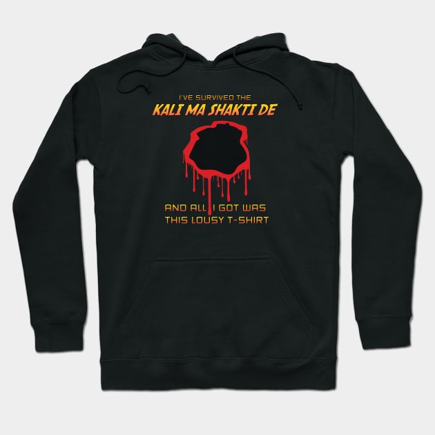 I've Survived The Kali Ma Shakti De... Hoodie by bryankremkau